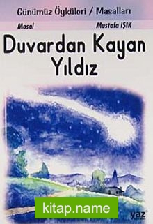 Duvardan Kayan Yıldız