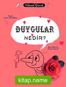 Duygular Nedir? / Filozof Çocuk