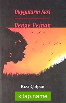 Duyguların Sesi – Denge Pejnan