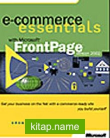 E-Commerce Essentials with Microsoft® FrontPage® Version 2002