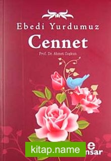 Ebedi Yurdumuz Cennet