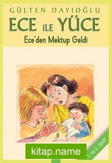 Ece ile Yüce / Ece’den Mektup Geldi