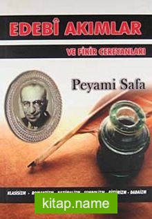 Edebi Akımlar ve Fikir Cereyanları