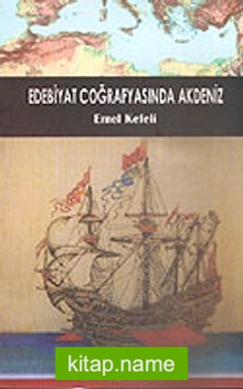 Edebiyat Coğrafyasında Akdeniz