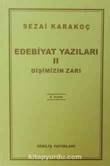 Edebiyat Yazıları 2 (Dişimizin Zarı )