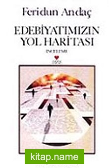 Edebiyatımızın Yol Haritası