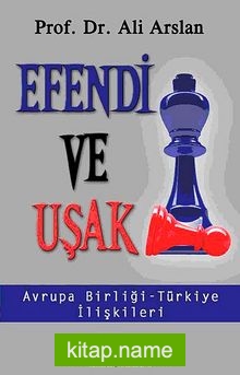 Efendi ve Uşak