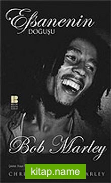 Efsanenin Doğuşu Bob Marley