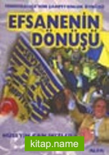 Efsanenin Dönüşü