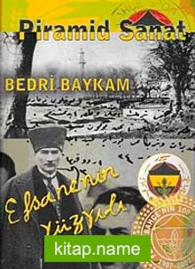 Efsanenin Yüzyılı