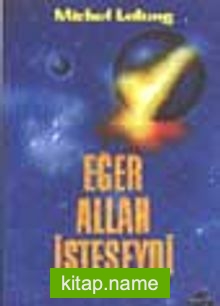 Eğer Allah İsteseydi