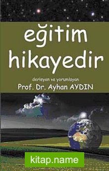 Eğitim Hikayedir