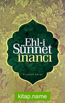 Ehl-i Sünnet İnancı