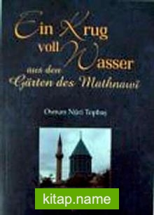 Ein Krug voll Wasser aus den Gärten des Mathnawi (Afaf Hassan)