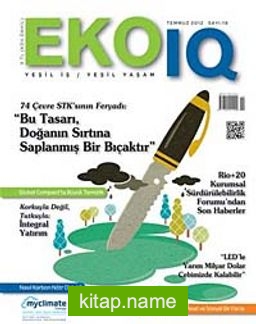 Eko Iq Yeşil Bir İş ve Yaşam Sayı: 19 Temmuz 2012