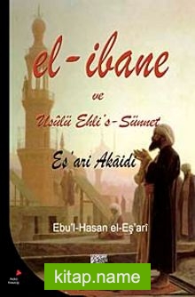 El-İbane ve Usulü Ehli’s-Sünnet