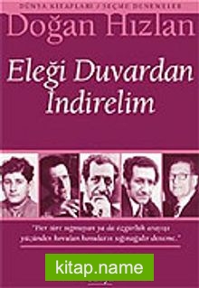 Eleği Duvardan İndirelim