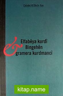 Elfabeya Kurdi Bingehen Gramera Kurdmanci