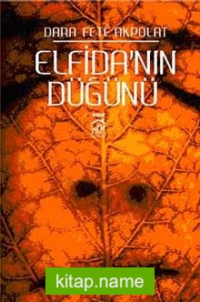Elfida’nın Düğünü