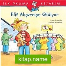 Elif Alışverişe Gidiyor