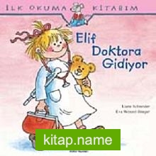 Elif Doktora Gidiyor