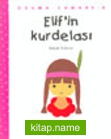 Elif’in Kurdelası