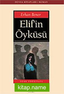 Elif’in Öyküsü