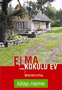 Elma Kokulu Ev