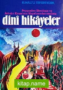 Elmalı’dan Dini Hikayeler