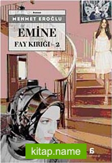 Emine – Fay Kırığı 2