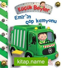 Emir’in Çöp Kamyonu / Küçük Beyler