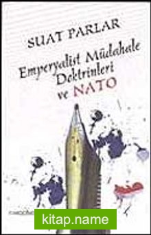 Emperyalist Müdahale Doktrinleri ve Nato