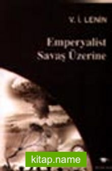 Emperyalist Savaş Üzerine