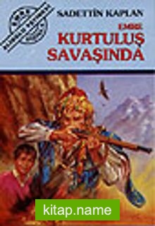 Emre Kurtuluş Savaşı’nda