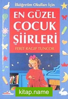 En Güzel Çocuk Şiirleri