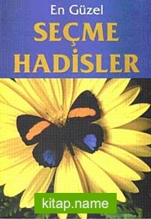 En Güzel Seçme Hadisler (Dergi Boy)