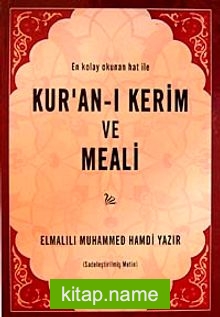 En Kolay Okunan Hat ile Kur’an-ı Kerim ve Meali (orta boy)