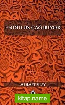 Endülüs Çağırıyor