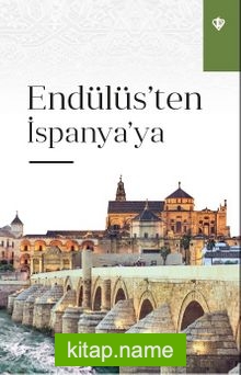 Endülüs’ten İspanya’ya