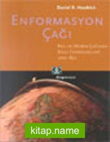 Enformasyon Çağı Akıl ve Devrim Çağında Bilgi Teknolojileri 1700-1850