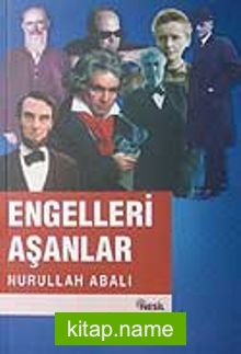 Engelleri Aşanlar