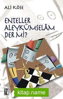 Enteller Aleykümselam Der Mi?