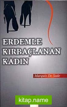 Erdemle Kırbaçlanan Kadın