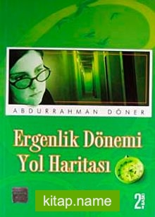 Ergenlik Dönemi Yol Haritası