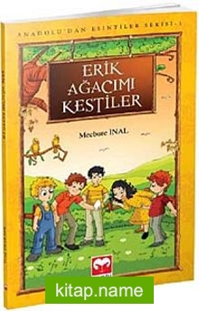 Erik Ağacımı Kestiler