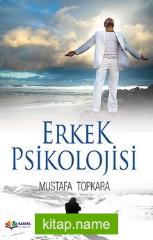 Erkek Psikolojisi