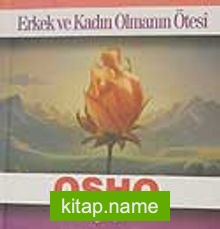 Erkek ve Kadın Olmanın Ötesi cep boy