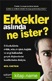 Erkekler Aslında Ne İster?