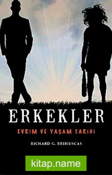 Erkekler Evrim ve Yaşam Tarihi