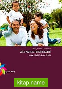 Erken Çocukluk Döneminde Aile Katılım Etkinlikleri